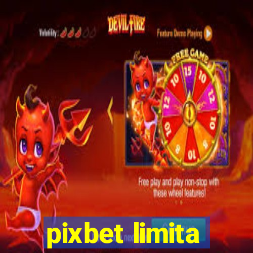 pixbet limita